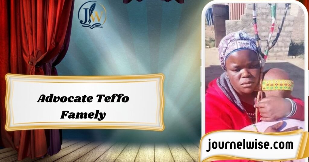 Advocate Teffo Family