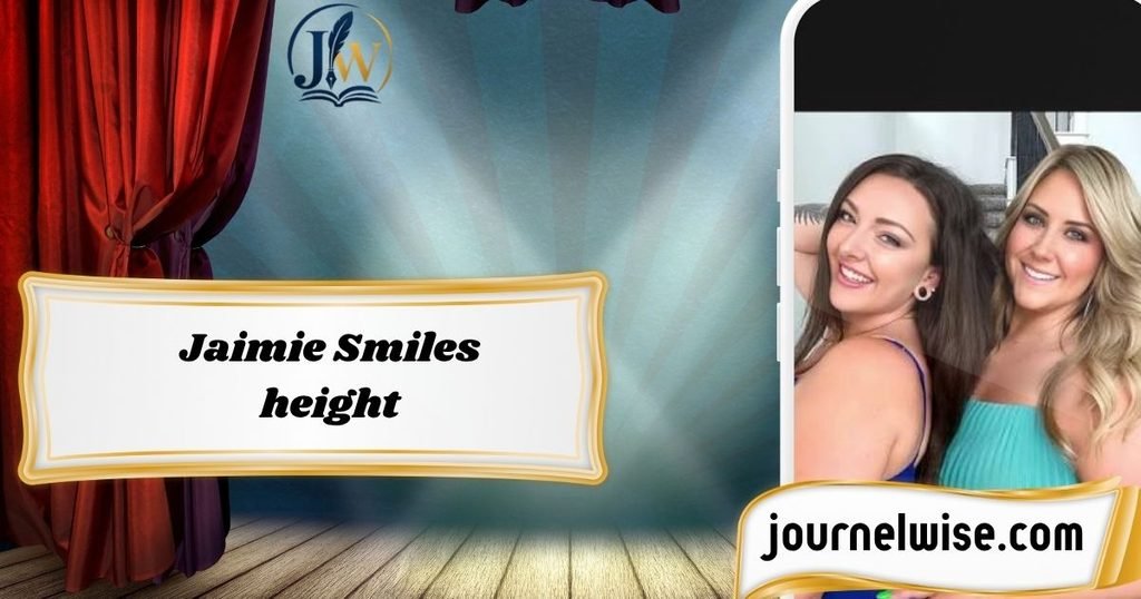 Jaimie Smiles height