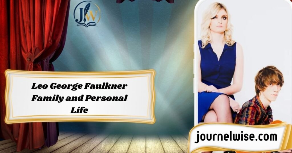 Leo George Faulkner Family and Personal Life