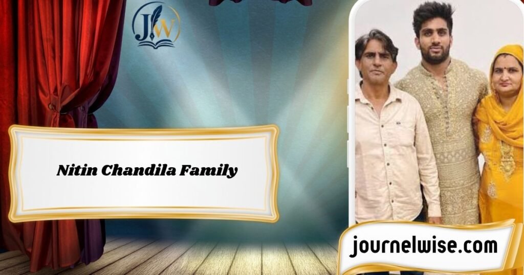 Nitin Chandila Family