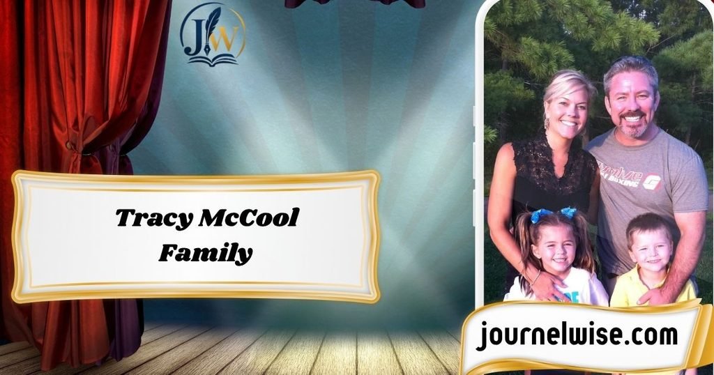 Tracy McCool family