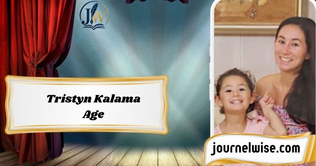 Tristyn Kalama Age
