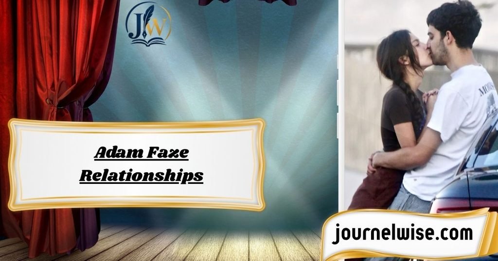 Adam Faze Relationships