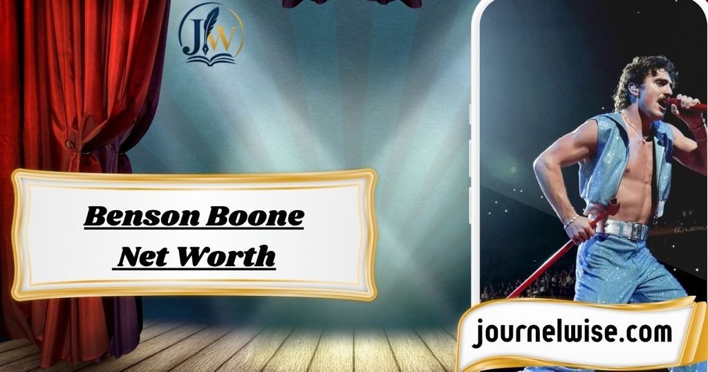 Benson Boone Net Worth