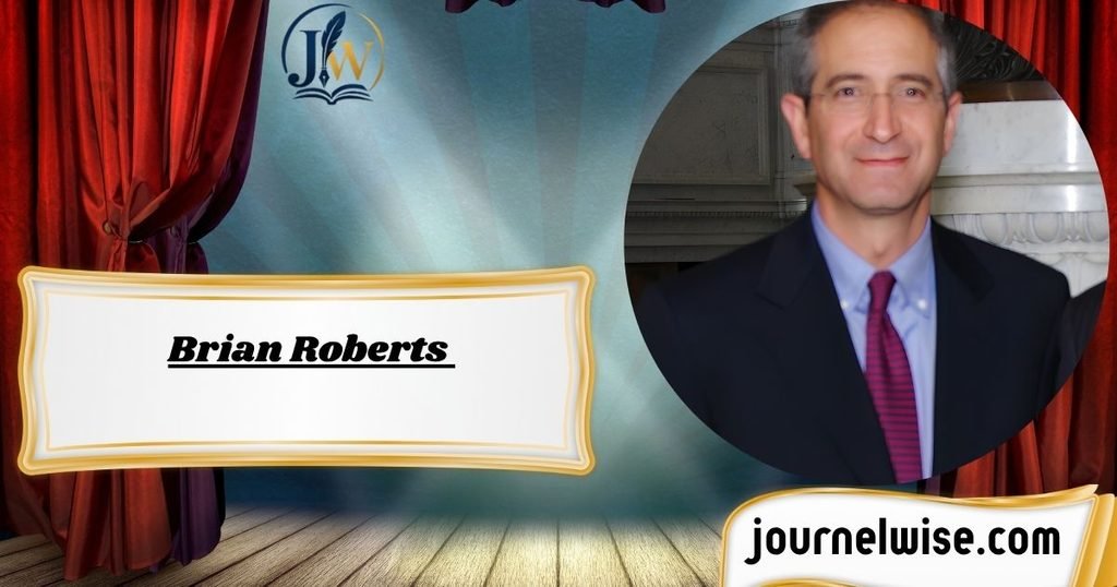 Brian Roberts