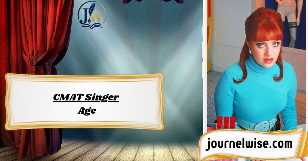 CMAT Singer Age