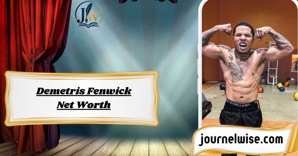Demetris Fenwick Net Worth