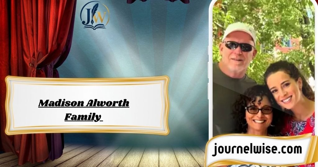 Madison Alworth Family