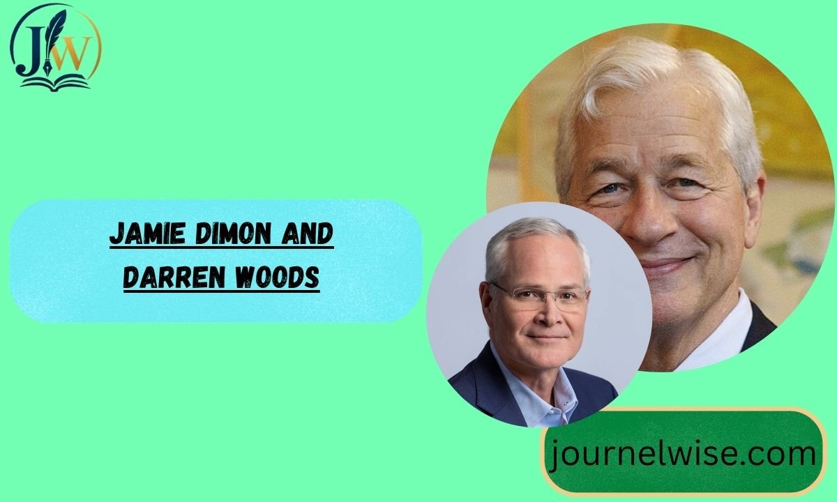 Jamie Dimon and Darren Woods